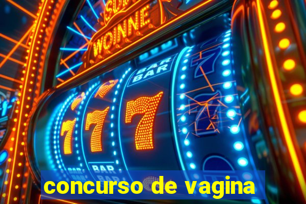 concurso de vagina